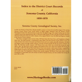 Index to the District Court Records of Sonoma County, California: 1850-1879 back cover