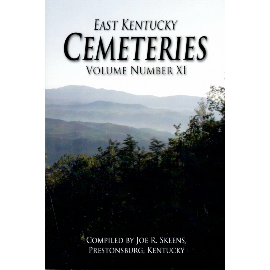 East Kentucky Cemeteries, Volume XI