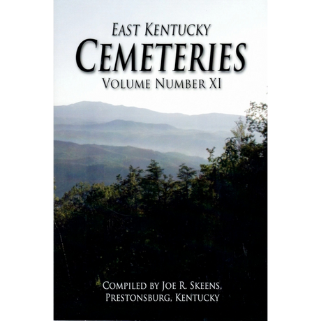 East Kentucky Cemeteries, Volume XI
