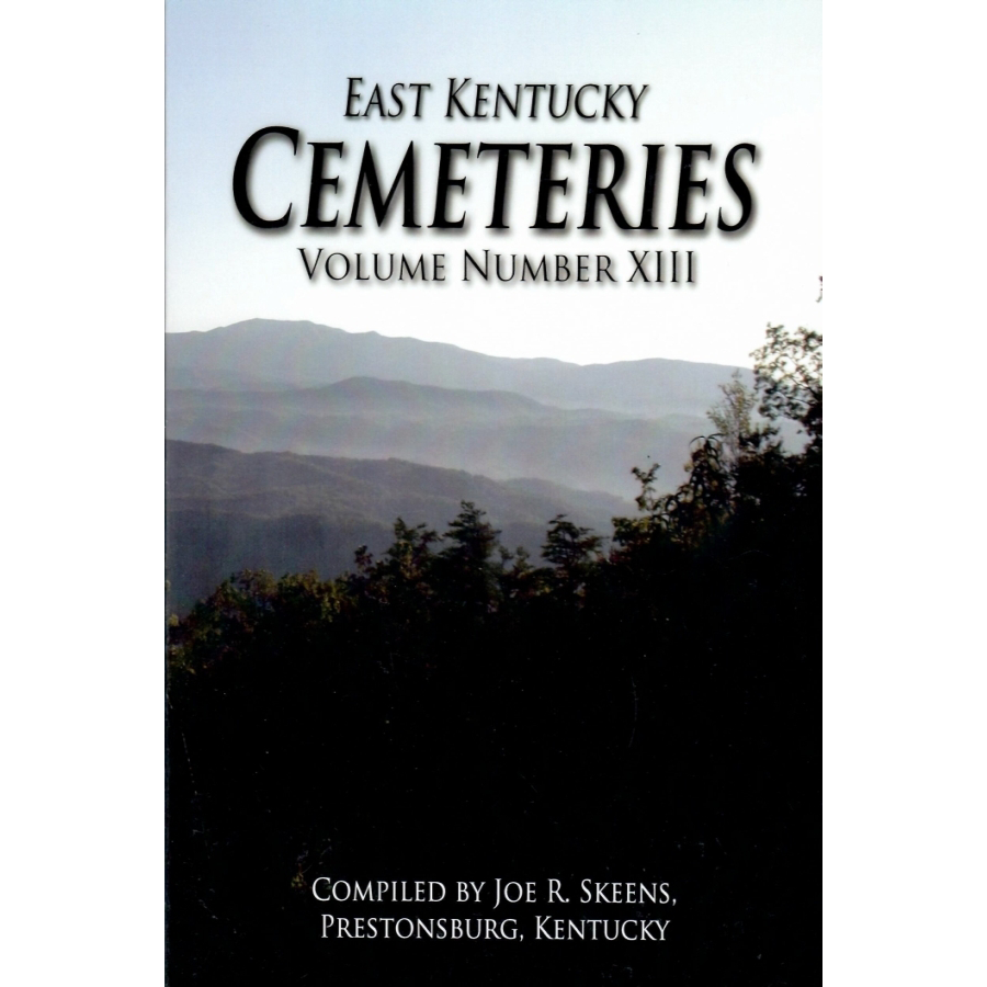 East Kentucky Cemeteries, Volume XIII