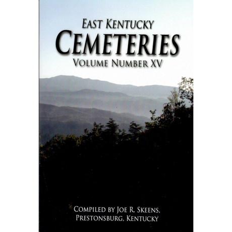 East Kentucky Cemeteries, Volume XV