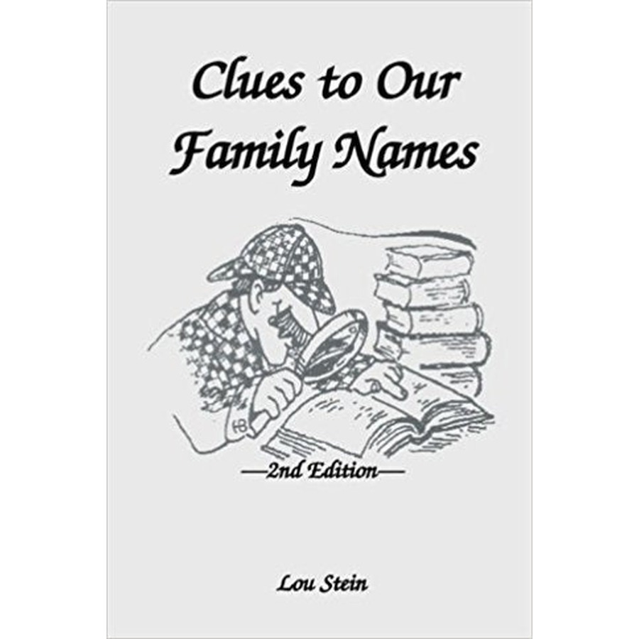 Clues to Our Family Names, 2nd edition