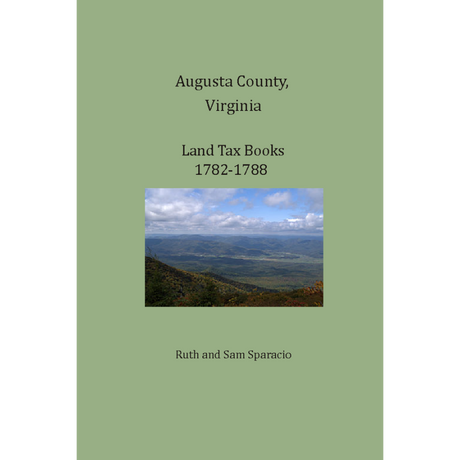 Augusta County, Virginia Land Tax Books, 1782-1788