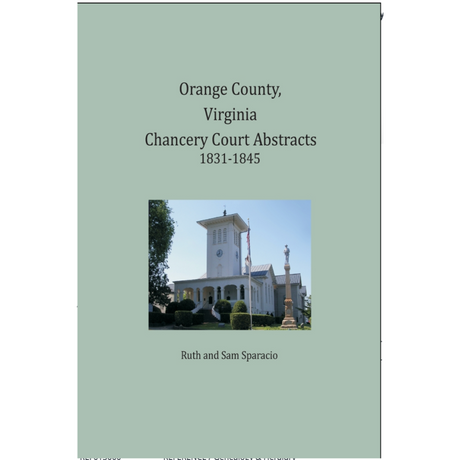 Orange County, Virginia, Chancery Suits, 1831-1845