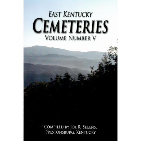 Floyd County, Kentucky Cemeteries, Volume V