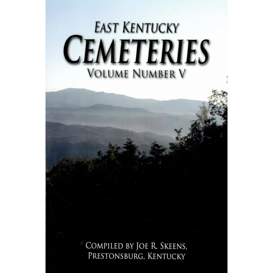 Floyd County, Kentucky Cemeteries, Volume V