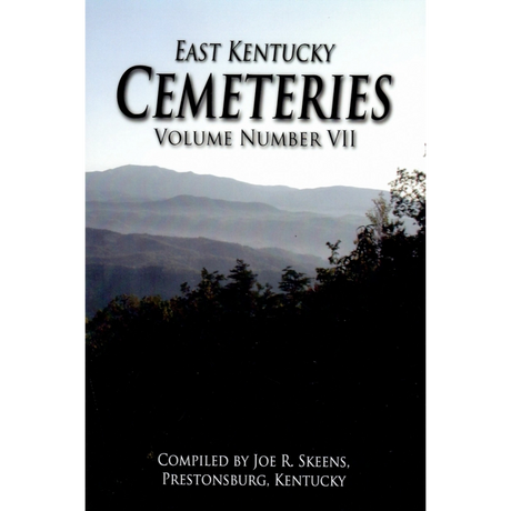 East Kentucky Cemeteries, Volume VII