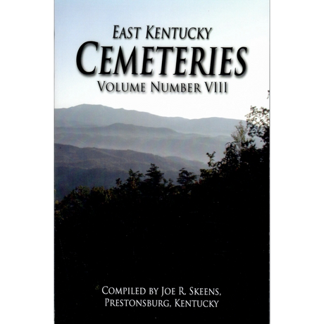 East Kentucky Cemeteries, Volume VIII