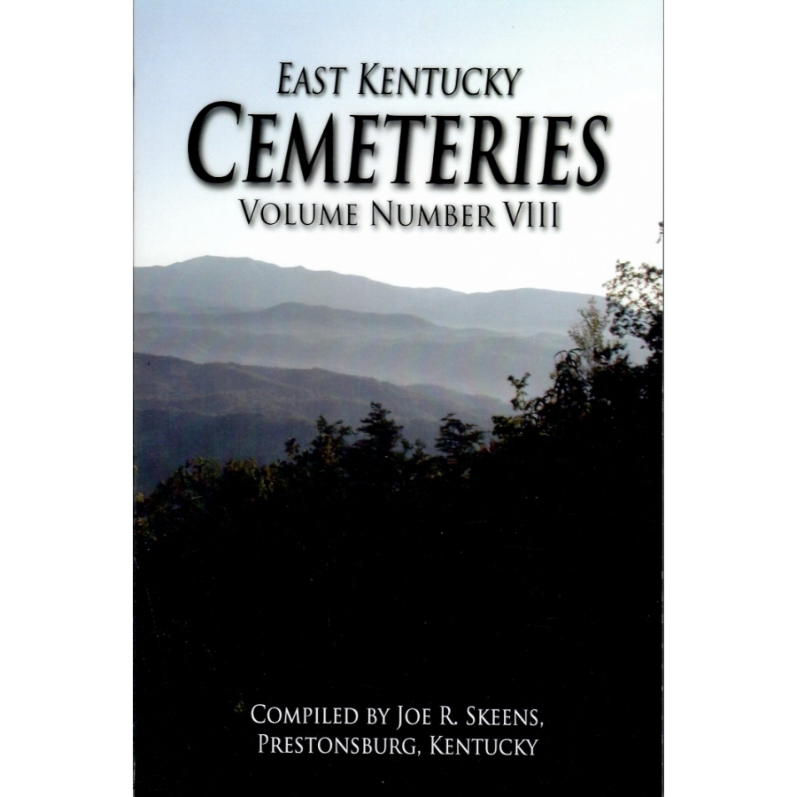 East Kentucky Cemeteries, Volume VIII