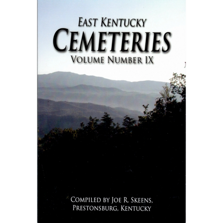 East Kentucky Cemeteries, Volume IX