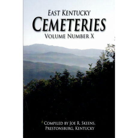 East Kentucky Cemeteries, Volume X