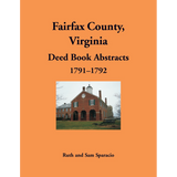 Fairfax County, Virginia Deed Book Abstracts 1791-1792