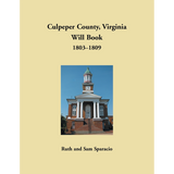 Culpeper County, Virginia Will Book, 1803-1809