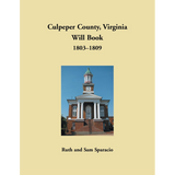 Culpeper County, Virginia Will Book, 1803-1809