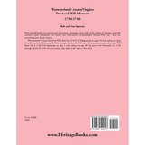 Westmoreland County, Virginia Deed and Will Book Abstracts 1736-1740 back cover