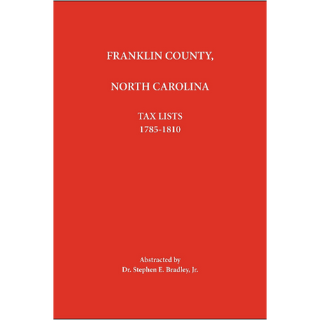 Franklin County, North Carolina Tax Lists 1785-1810