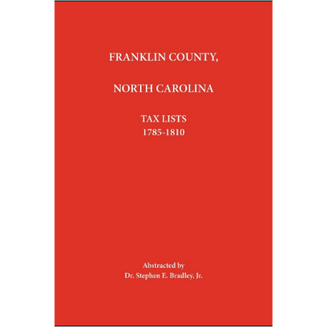 Franklin County, North Carolina Tax Lists 1785-1810