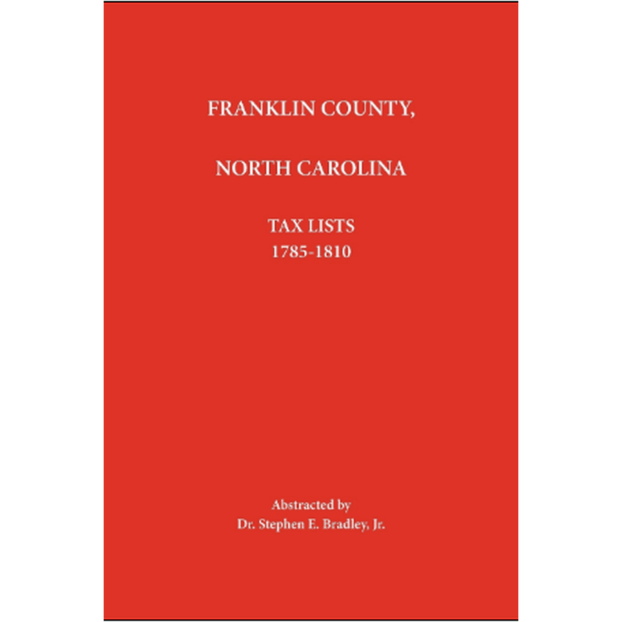 Franklin County, North Carolina Tax Lists 1785-1810