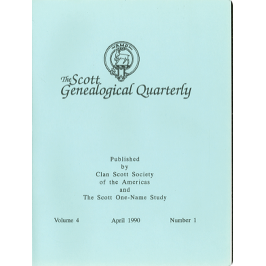 The Scott Genealogical Quarterly: Volume 4, Number 1, April 1990