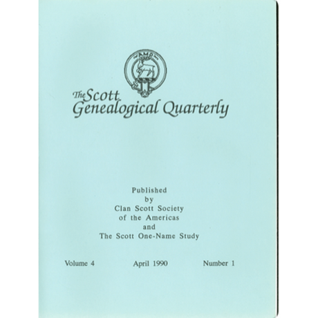 The Scott Genealogical Quarterly: Volume 4, Number 1, April 1990