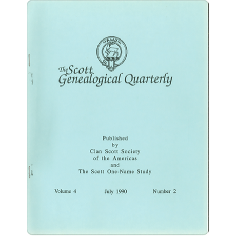 The Scott Genealogical Quarterly: Volume 4, Number 2, July 1990