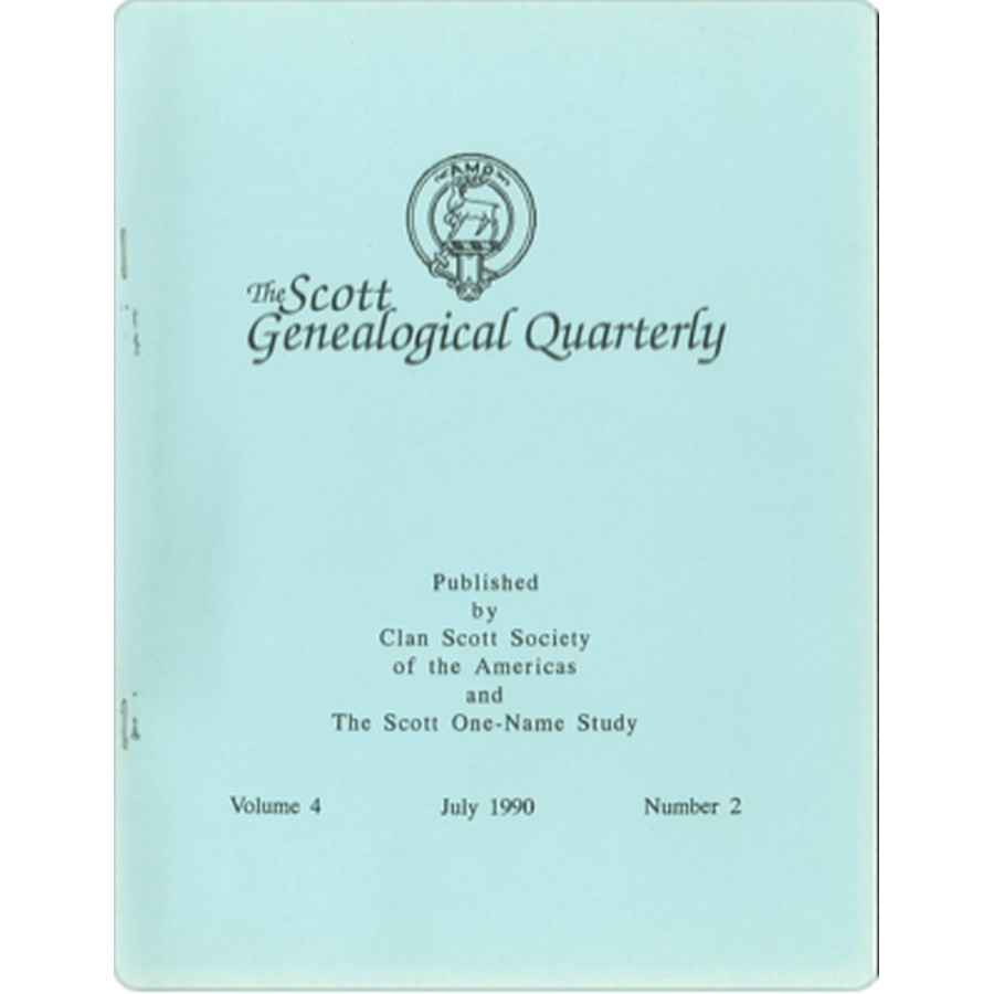 The Scott Genealogical Quarterly: Volume 4, Number 2, July 1990