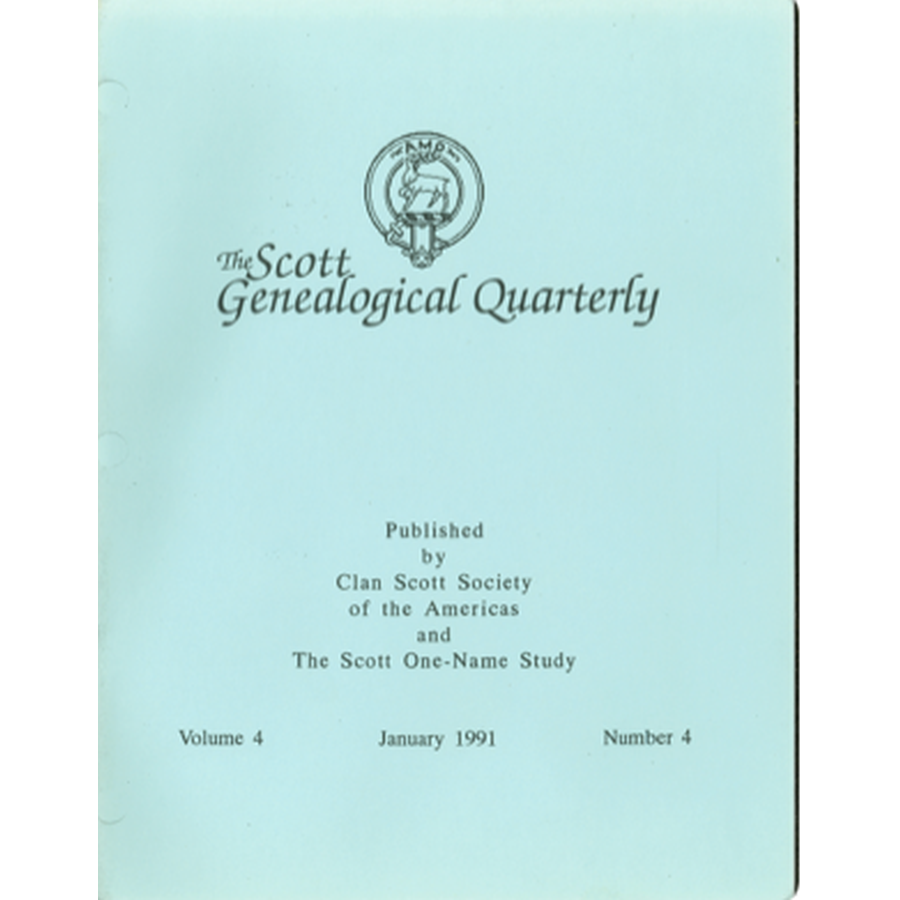 The Scott Genealogical Quarterly: Volume 4, Number 4, January 1991