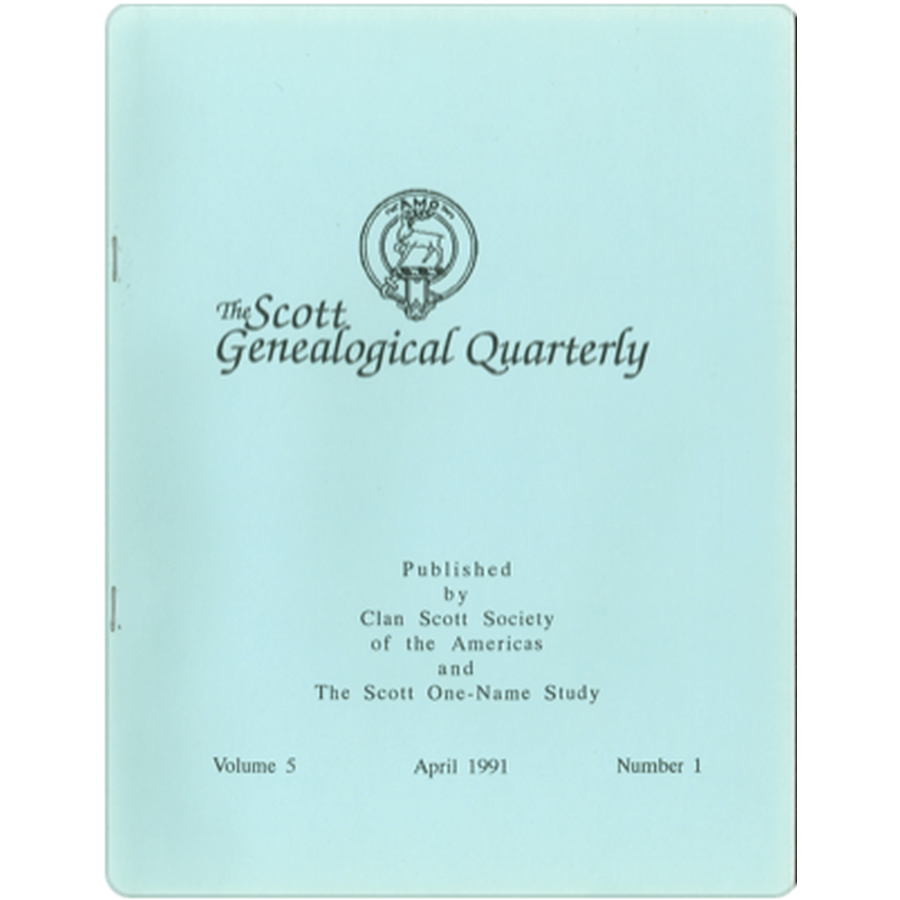 The Scott Genealogical Quarterly: Volume 5, Number 1, April 1991