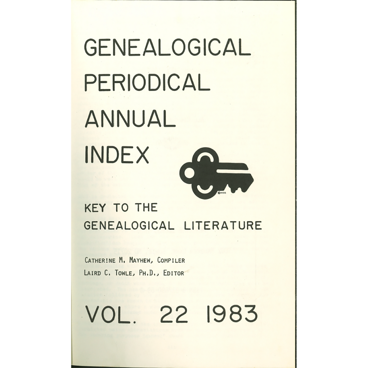Genealogical Periodical Annual Index: Key to the Genealogical Literature, Volume 22 (1983)