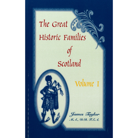 The Great Historic Families of Scotland, Volume 1
