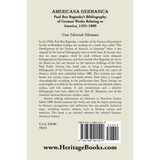 Americana Germanica: Paul Ben Baginsky's Bibliography of German Works Relating to America, 1493-1800 back cover