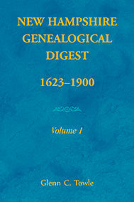 New Hampshire Genealogical Digest, 1623-1900 [paper]