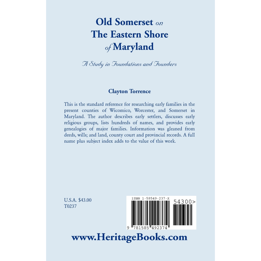 Old Somerset on the Eastern Shore of Maryland: A Study in Foundations and Founders back cover
