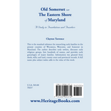 Old Somerset on the Eastern Shore of Maryland: A Study in Foundations and Founders back cover