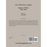 City of Winchester, Virginia Register of Births, 1853-1891: Volume 2, 1865-1891 back cover