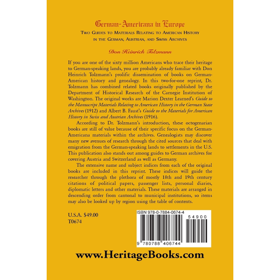German-Americana in Europe: Two Guides to Materials Relating to American History in the German, Austrian, and Swiss Archives back cover