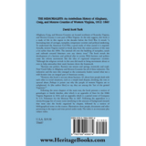 The Memorialists: An Antebellum History of Alleghany, Craig, and Monroe Counties of Western Virginia 1812-60 back cover