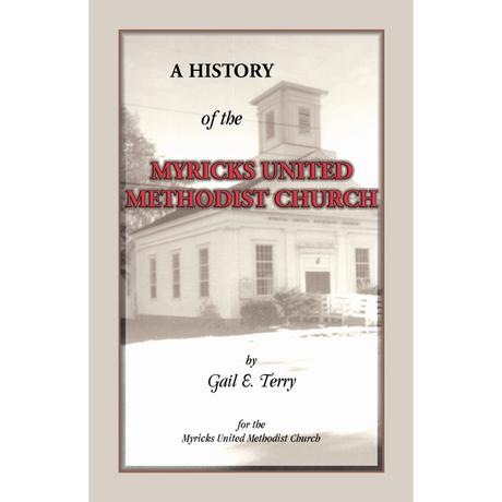 A History of the Myricks United Methodist Church