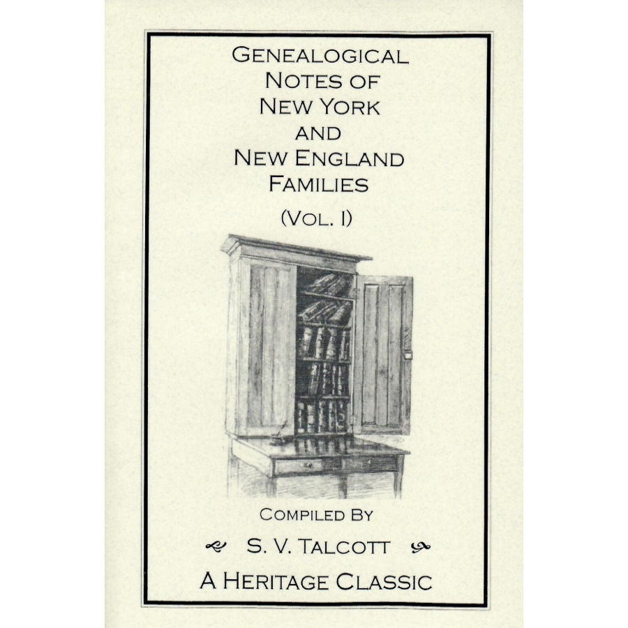 Genealogical Notes of New York and New England Families [2 volumes]