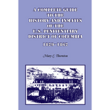 A Complete Guide to the History and Inmates of the U.S. Penitentiary, District of Columbia, 1829-1862