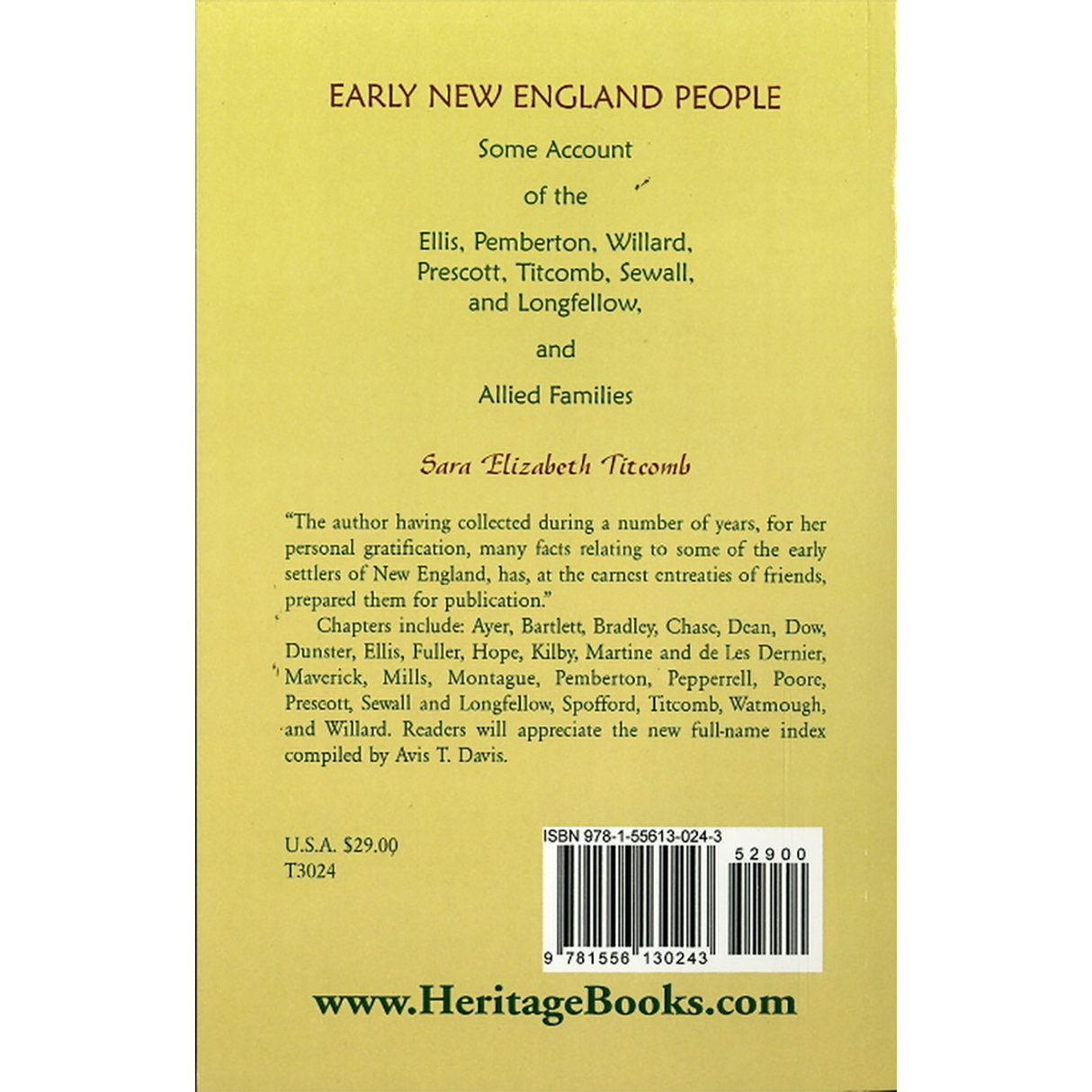 Early New England People: Some Account of the Ellis, Pemberton, Willard, Prescott, Titcomb, Sewall, and Longfellow, and Allied Families back cover
