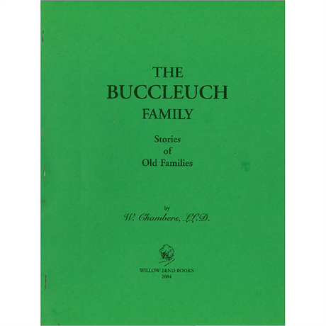 The Scotts of Buccleuch: The Great Historic Families of Scotland