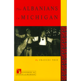 The Albanians in Michigan