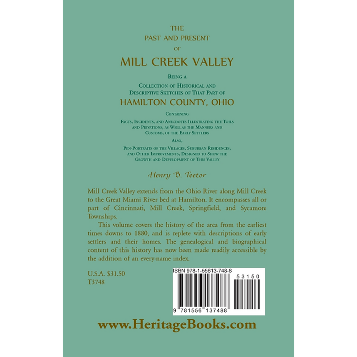 The Past and Present of Mill Creek Valley: Being a Collection of Historical and Descriptive Sketches of that Part of Hamilton County, Ohio back cover