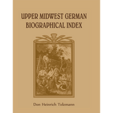 Upper Midwest German Biographical Index
