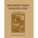 Upper Midwest German Biographical Index