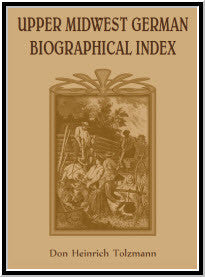 Upper Midwest German Biographical Index
