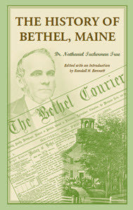 The History of Bethel, Maine