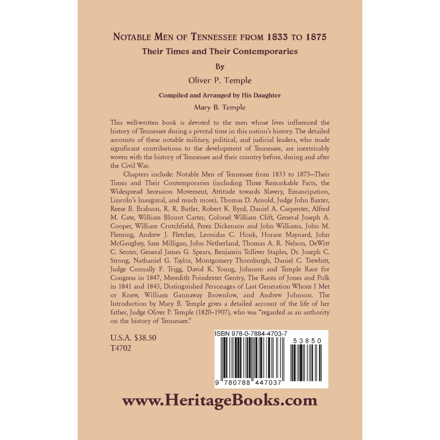 Notable Men of Tennessee for 1833 to 1875: Their Times and Their Contemporaries back cover