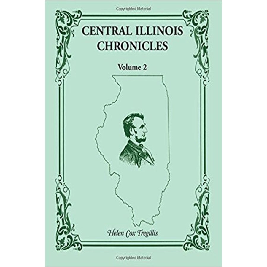 Central Illinois Chronicles, Volume 2